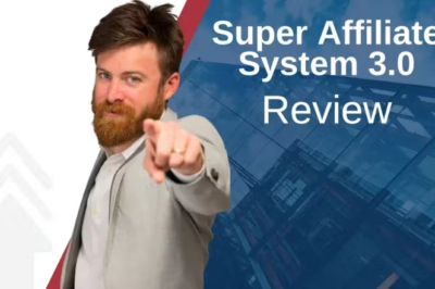 Super Affiliate System 3.0 Review: Transform Your Affiliate Marketing