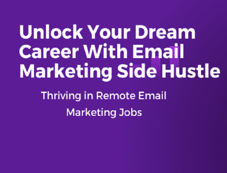 The Secret Weapon for Side Hustlers in Email Marketing